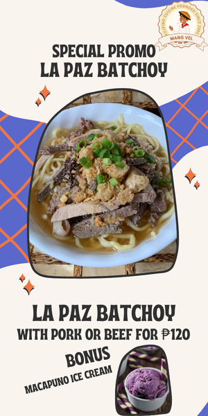 La Paz Batchoy Promo - PHP 120.00